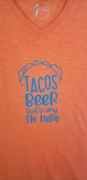 Divas on Fleek - Tacos beer that's why I'm here T-shirt